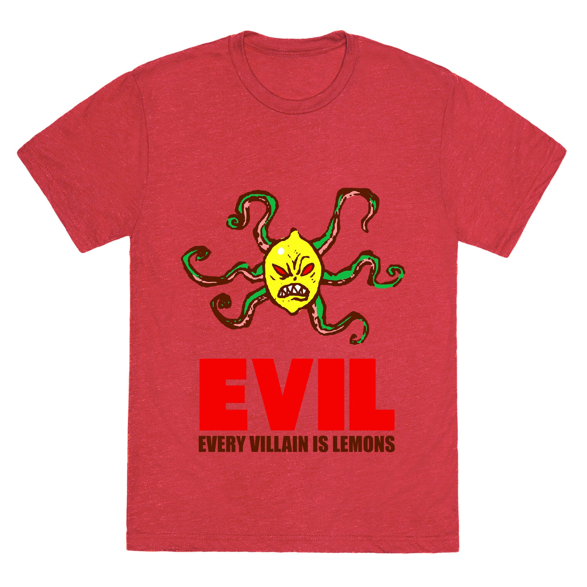 Every Villain Is Lemons Unisex Triblend Tee